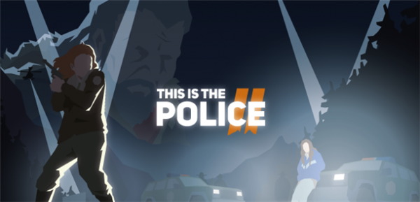 《这就是警察2》主机版或延后推出 PC版将于8月初上市