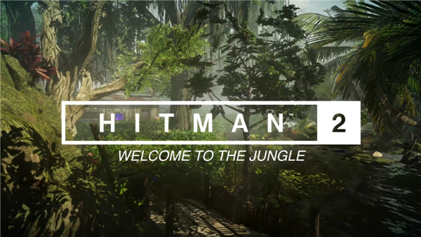 《杀手2》新宣传片放出 在南美热带雨林潜行杀敌