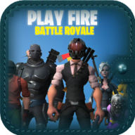 玩火大逃杀Play Fire Battle Royale