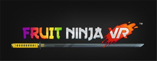 《水果忍者》推出VR版预告片视频 Steam开启抢先体验啦