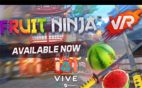 《水果忍者》推出VR版预告片视频 Steam开启抢先体验啦 