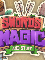 剑和魔法世界Swords 'n Magic and Stuff