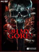 Oh My Gore五项修改器