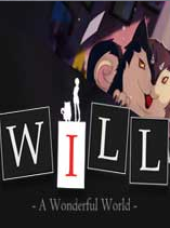 WILL：美好世界 PC版