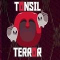 Tonsil Terror安卓版